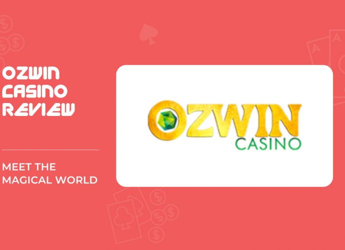 Meet the magical world of Ozwin casino!