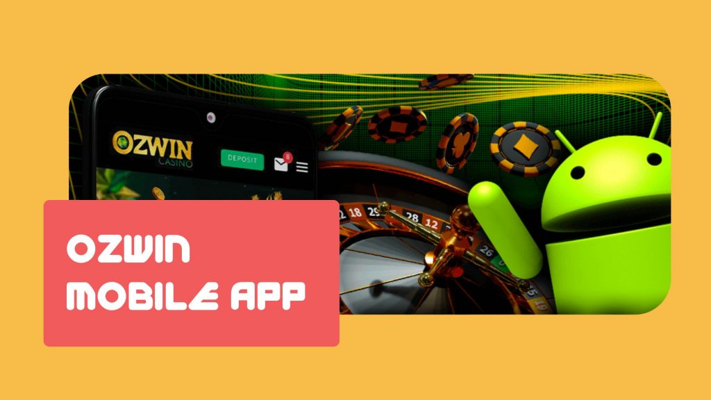 Advantages of the Ozwin mobile app