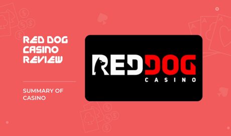 Summary of Red Dog Casino