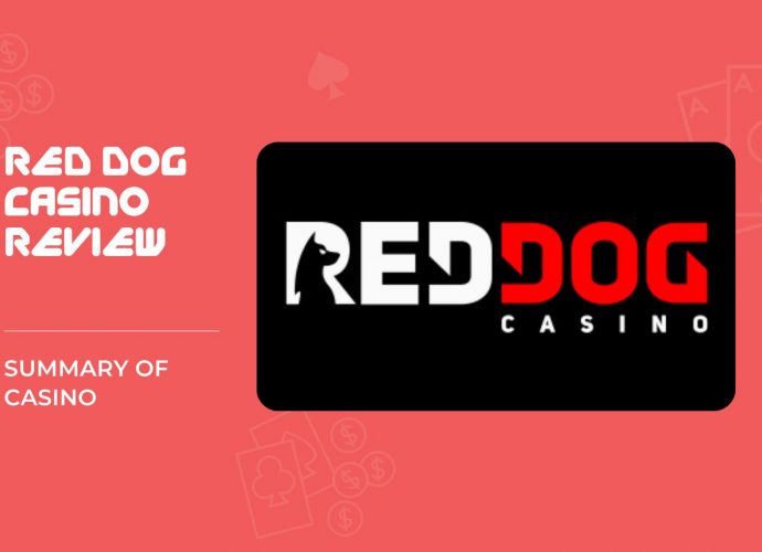 Summary of Red Dog Casino