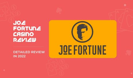 Joe Fortune Casino — Detailed Review in 2022