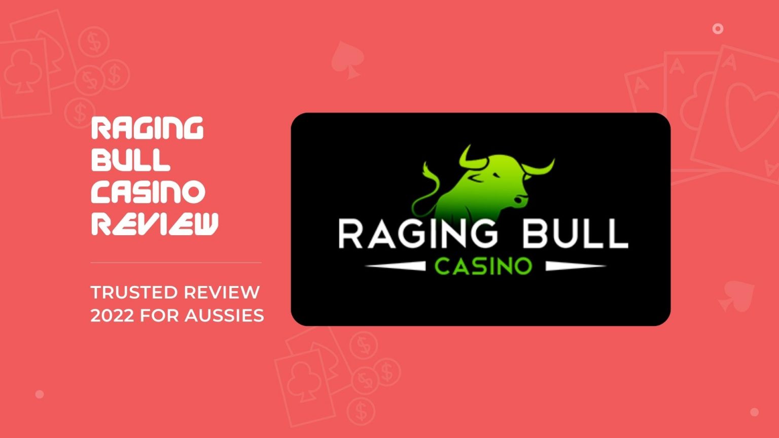 Raging Bull Casino — Trusted Review 2022 for Aussies