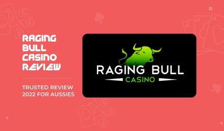 Raging Bull Casino — Trusted Review 2022 for Aussies